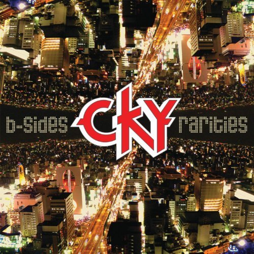 Cover for Cky · B-sides &amp; Rarities (CD) (2011)