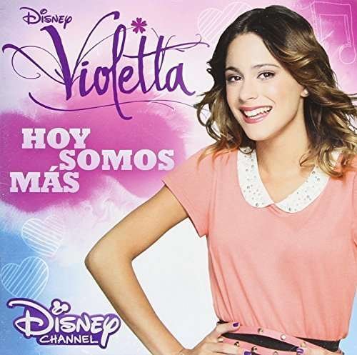 Hoy Somos Mas - Violetta - Musik - IMT - 0050087319250 - 16. december 2014
