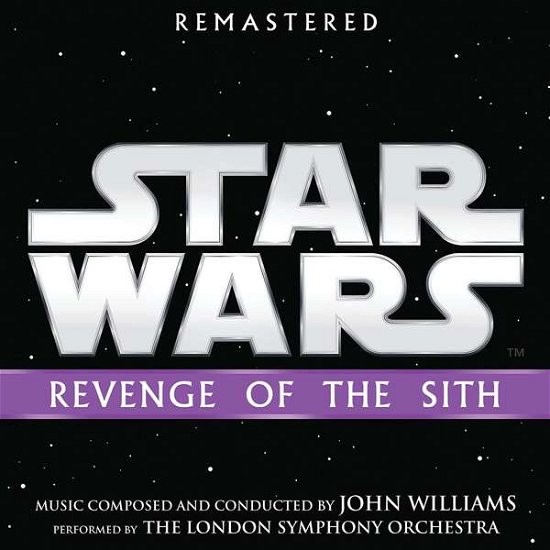 Cover for John Williams · Star Wars: Revenge of the Sith (CD) [Remastered edition] (2018)