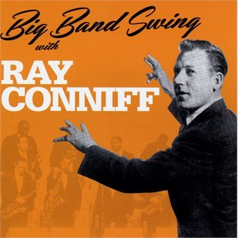 Cover for Ray Conniff · Big Band Swing With (CD) (2015)