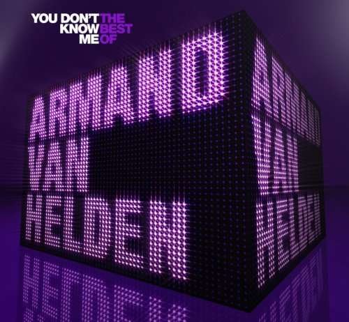 You Don't Know Me - Armand Van Helden - Musik - UNIVERSAL - 0600753125250 - 