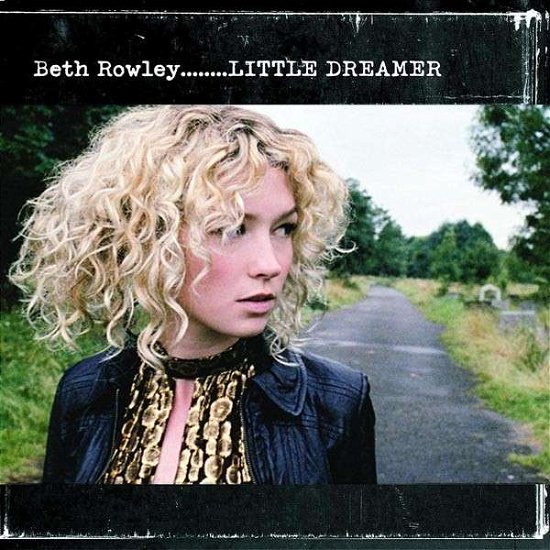 Cover for Rowley Beth · Little Dreamer (CD) (2019)
