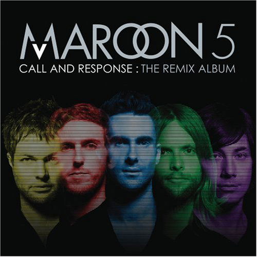 Cover for Maroon 5 · Maroon 5-call and Response: Remix Album (CD) [Remix edition] (2022)