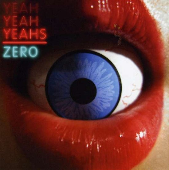 Cover for Yeah Yeah Yeahs · Zero (SCD) (2009)
