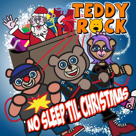 Rock Teddy · No Sleep 'til Christmas (CD) (2013)