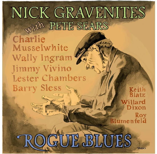 Cover for Nick Gravenites &amp; Pete Sears · Rogue Blues (CD) (2024)