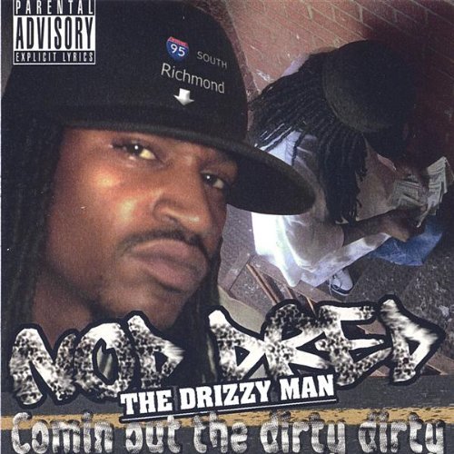 Cover for Nod Dred the Drizzyman · Comin out the Dirty Dirty (CD) (2006)