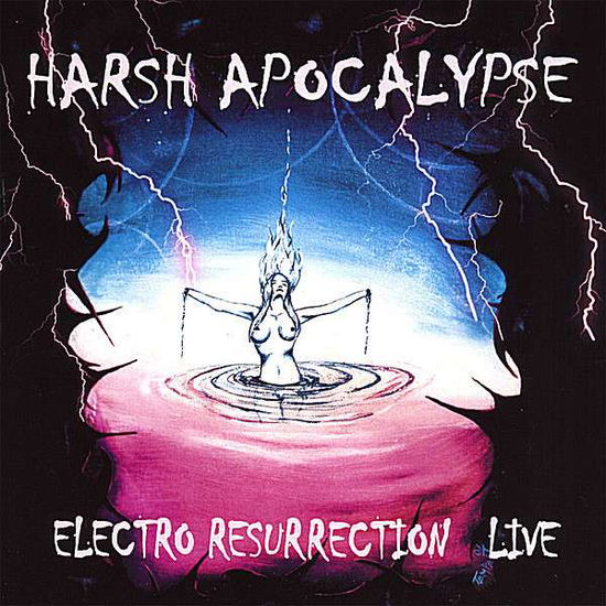 Cover for Harsh Reality · Harsh Apocalypse Electro Resurrection Live (CD) (2007)