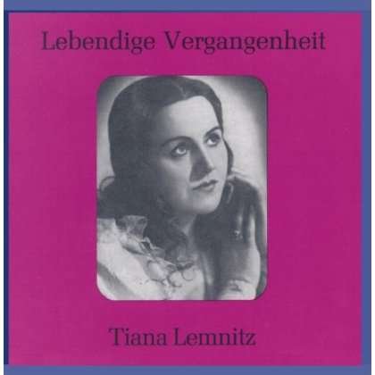 Cover for Tiana Lemnitz · Arias (CD) (1995)