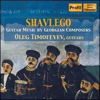 Cover for Oleg Timofeyev · Shavlego Guitar Music By Georgian (CD) (2007)