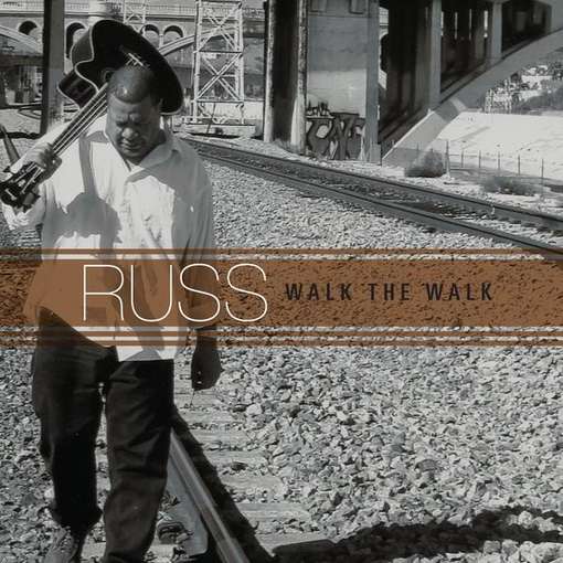 Cover for Russ · Walk the Walk (CD) (2010)