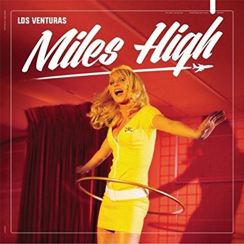 Cover for Los Venturas · Miles High (CD) (2016)