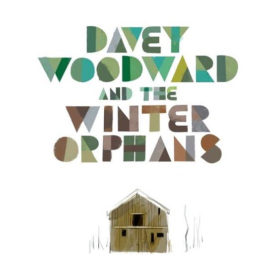 Cover for Davey Woodward &amp; the Winter Orphans · Davey Woodward &amp; The Winter Orphans (CD) [Digipak] (2018)