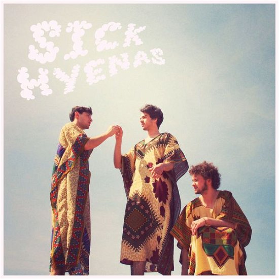 Cover for Sick Hyenas (LP) (2014)