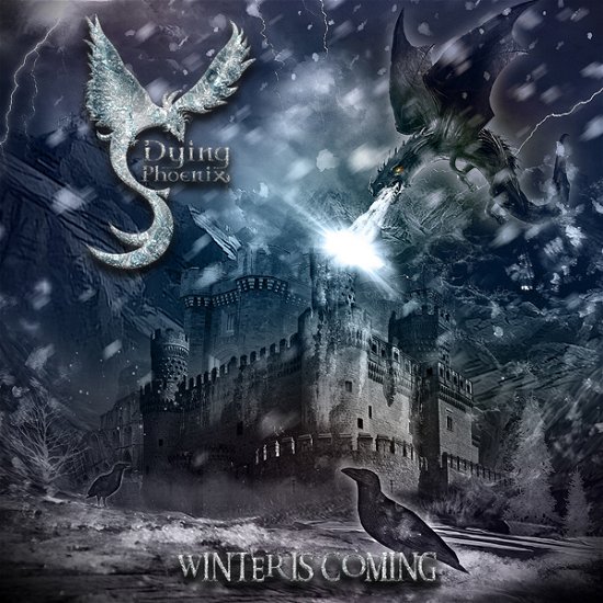 Cover for Dying Phoenix · Winter is Coming (CD) [Digipak] (2023)