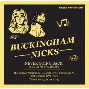 Cover for Buckingham Nicks · Never Going Back (a Wjln Fm Broadcast) (CD) [Japan Import edition] (2021)