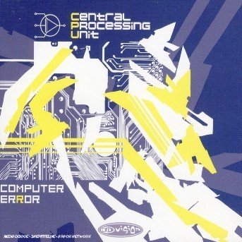 Cover for Cpu · Computer Error (CD) (2005)
