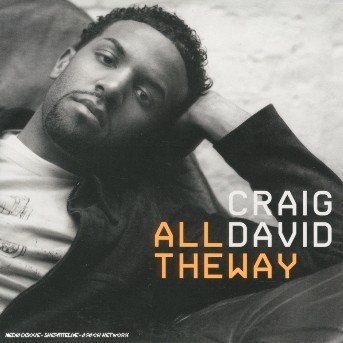 Cover for Craig David · All the Way (SCD) (2005)