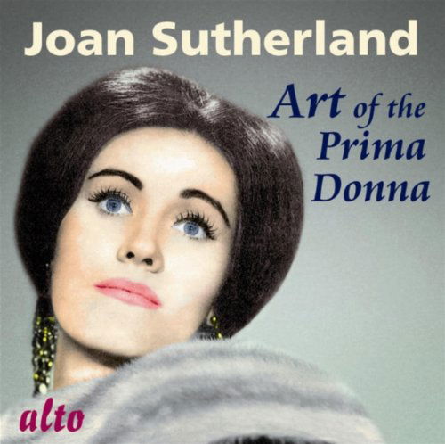 Cover for Sutherland/ Orch of the Roh / Garden · Art of the Prima Donna (CD) (2011)