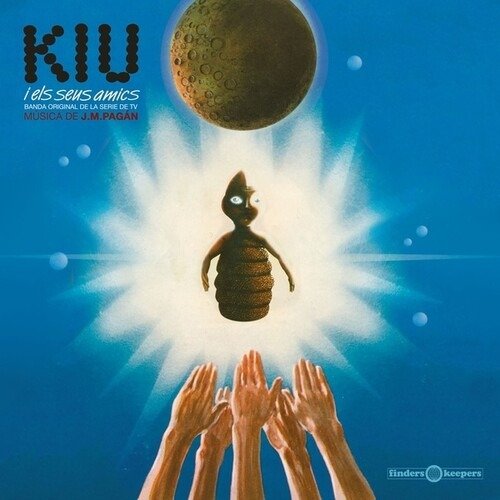 Kiu I Els Seus Amics - Original Soundtrack - J. M. Pagan - Musik - FINDERS KEEPERS RECORDS - 5060099507250 - 31. Januar 2020