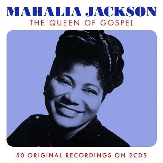 Cover for Mahalia Jackson · Queen Of Gospel (CD) [Remastered edition] (2014)