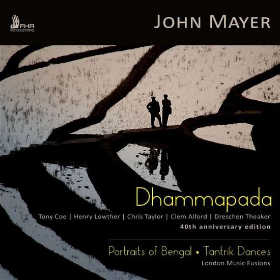 Cover for London Music Fusions · Dhammapada / Portraits Of Bengal / Tantric Dances (CD) (2019)