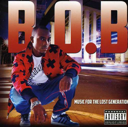 Cover for B.o.b. · Music For The Lost Generation (CD) (2013)