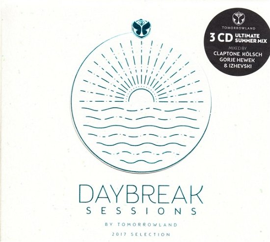 Daybreak Sessions 2017 - V/A - Musiikki - CLOUD 9 - 5411530811250 - torstai 18. toukokuuta 2017