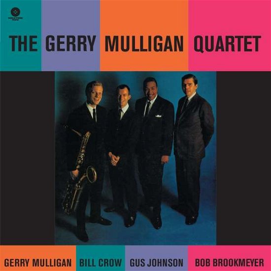 The Gerry Mulligan Quartet (Feat. Bob Brookmeyer. Bill Crow. Gus Johnson) - Gerry Mulligan Quartet - Muziek - WAXTIME 500 - 8436559465250 - 1 december 2018
