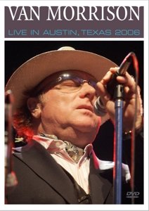 Cover for Van Morrison · Live in Austin Texas 2006 (DVD) (2014)