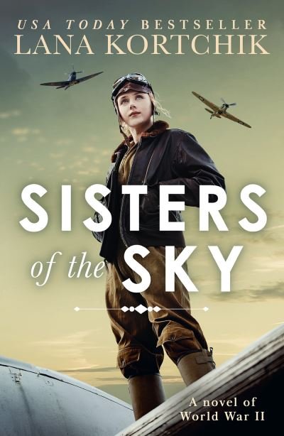 Cover for Lana Kortchik · Sisters of the Sky (Taschenbuch) (2024)