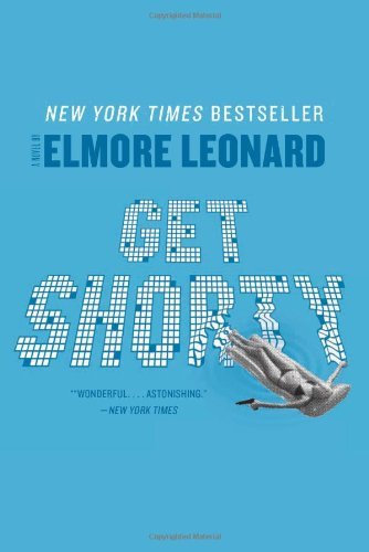 Cover for Elmore Leonard · Get Shorty: A Novel (Taschenbuch) [Reprint edition] (2011)