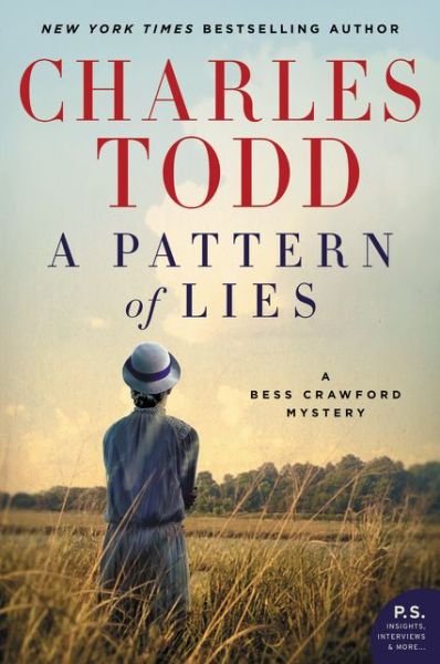 Cover for Charles Todd · A Pattern of Lies: A Bess Crawford Mystery - Bess Crawford Mysteries (Paperback Book) (2016)
