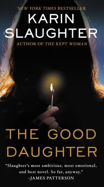 Cover for Karin Slaughter · The Good Daughter: A Novel (Paperback Book) (2018)