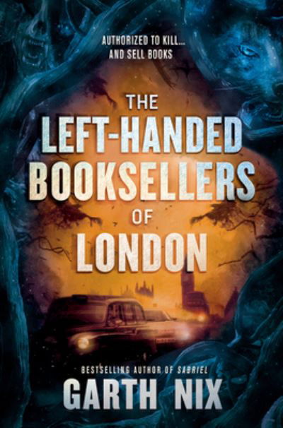 Cover for Garth Nix · The Left-Handed Booksellers of London (Hardcover Book) (2020)