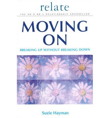 Cover for Suzie Hayman · Moving on: Breaking Up without Breaking Down (Paperback Book) (2001)