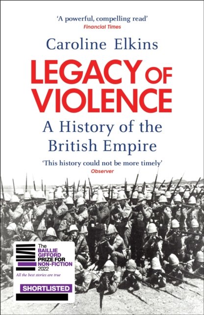Cover for Caroline Elkins · Legacy of Violence: A History of the British Empire (Paperback Book) (2023)