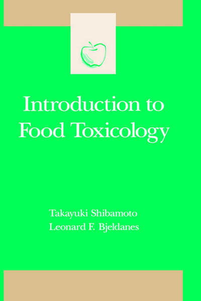 Cover for Leonard F. Bjeldanes · Introduction to Food Toxicology (Food Science and Technology) (Hardcover Book) (1993)