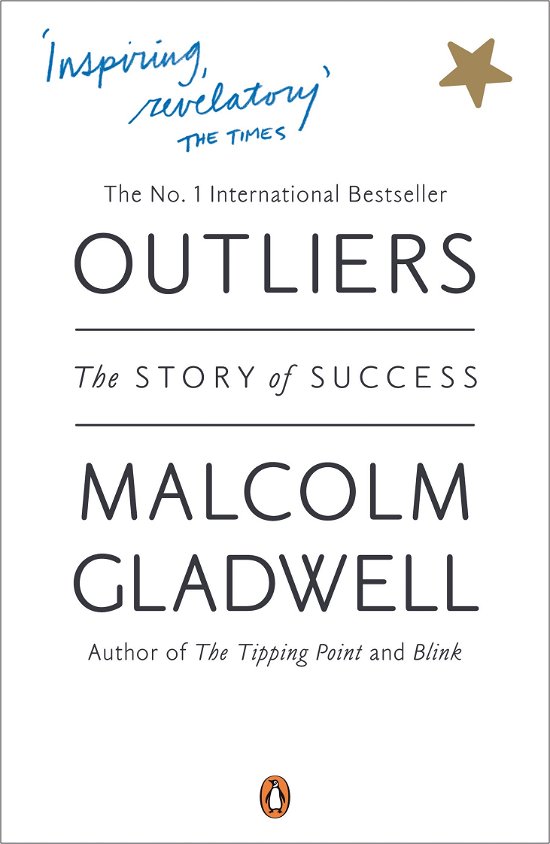Outliers: The Story of Success - Malcolm Gladwell - Livros - Penguin Books Ltd - 9780141036250 - 24 de junho de 2009