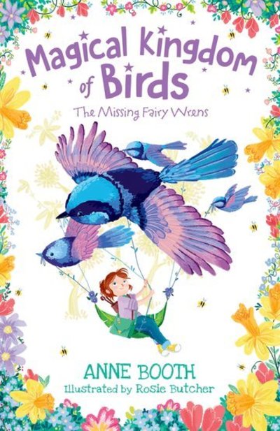 Cover for Booth, Anne (, Kent, UK) · Magical Kingdom of Birds: The Missing Fairy-Wrens (Paperback Book) (2019)