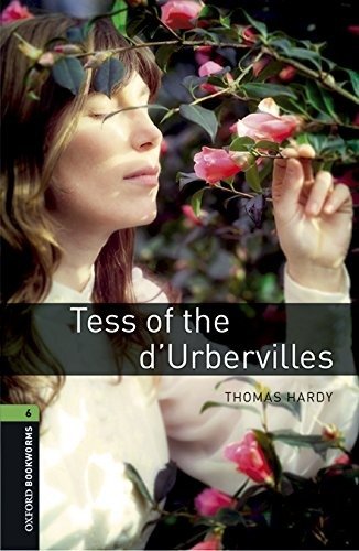 Cover for Thomas Hardy · Oxford Bookworms Library: Level 6:: Tess of the d'Ubervilles audio pack - Oxford Bookworms Library (Book) (2016)
