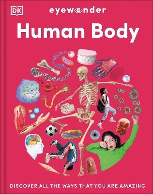 Cover for Dk · Eyewonder Human Body: Discover All the Ways That You are Amazing - Eyewonder (Hardcover bog) (2025)