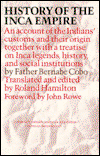 Cover for Father Bernabe Cobo · History of the Inca Empire: An Account of the Indians' Customs and Their Origin, Together with a Treatise on Inca Legends, History, and Social Institutions - Texas Pan American Series (Paperback Book) [New edition] (1979)