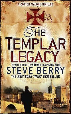 Cover for Steve Berry · The Templar Legacy: Book 1 - Cotton Malone (Paperback Book) [New edition] [Ingen] (2006)
