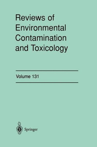 Cover for George W. Ware · Reviews of Environmental Contamination and Toxicology: Continuation of Residue Reviews - Reviews of Environmental Contamination and Toxicology (Hardcover Book) [1993 edition] (1992)