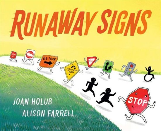 Cover for Joan Holub · Runaway Signs (Hardcover Book) (2020)