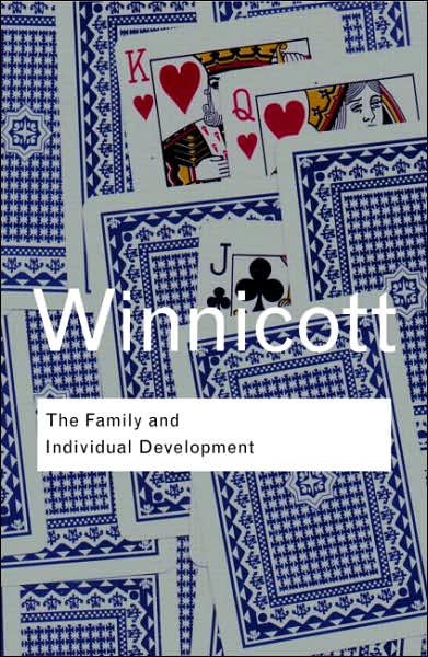 Family and Individual Development - D. W. Winnicott - Books - Taylor & Francis Ltd - 9780415043250 - March 1, 1968