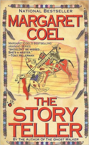 Cover for Margaret Coel · The Story Teller (A Wind River Reservation Myste) (Paperback Book) [1st edition] (1999)