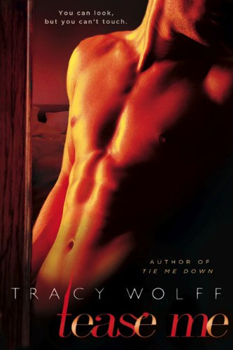 Cover for Tracy Wolff · Tease Me (Paperback Bog) (2010)