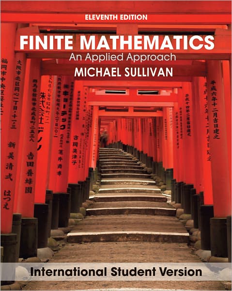 Cover for Sullivan, Michael (Chicago State University) · Finite Mathematics: An Applied Approach, International Student Version (Paperback Book) (2011)